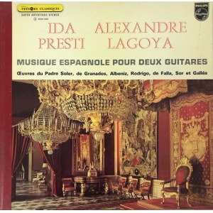 Ida Presti, Alexandre Lagoya Muzyka hiszpańska na dwie gitary (Padre Soler, Granados, Albeniz, Rodrigo, Falla, Sor, Galles)
