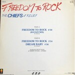 The Chiefs of Relief Freedom to Rock
