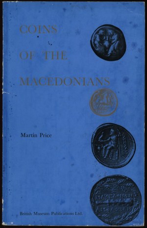 Price Martin - Coins of the Macedonians, London 1974, ISBN 0714108278