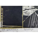 Stefan Suberlak (1930-1994), Na Jarmark, 1952