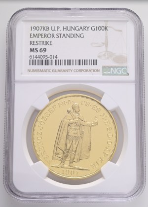 Hungary Budapest 100 Corona 1907 KB U.P. bp Standing Emporer Restrike KM#491, Au.900 33,88g 37mm NGC 6144095-014