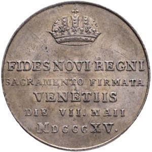 FRANCIS I. of Austria 1792-1835 Silver Token 1815, tribute to the Venice, Früh#IV.2.a. , Ag. 5g 23mm