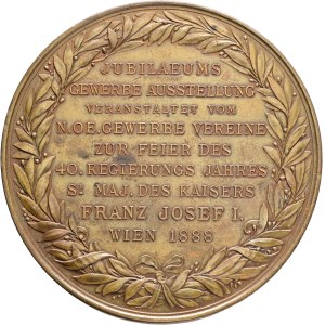 FRANCIS JOSEPH I. 1848-1916 Commemorating the Jubilee Trade Exhibition in Lower Austria in Vienna. 1888 was the 40th year of Franz Joseph I's reign (he became Emperor in 1848), so the trade exhibition was part of the jubilee celebrations. Vienna, as the i