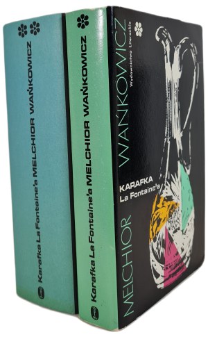 WAŃKOWICZ Melchior - La Fontaine's CARafe Volume I-II, ed.1972