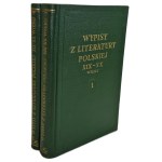 WYPISY Z LITERATURY POLSKIEJ XIX-XX WIEKU tom 1-2, wyd.1954