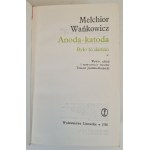 WAŃKOWICZ Melchior - ANODA-KATODA, wyd.1986