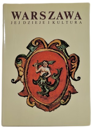 WARSAW HIS DAYS AND CULTURE, published in 1980.