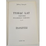 GIERTYCH Jędrzej - TYSIĄC LAT HISTORII POLSKIEGO NARODU Tom III
