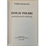 KONECZNY Feliks - DZIEJE POLSKI OPOWIEDZIANE DLA MŁODZIEŻY