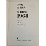 EISLER Jerzy - MARZEC 1968, Wydanie 1 z 1991 roku
