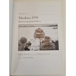 FORCZYK Robert - MOSKWA 1941 Pierwsza porażka Hitlera seria Kampanie