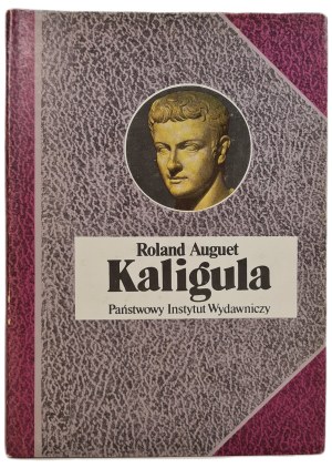 AUGUET Roland - CALIGULA from the series Biographies of Famous People PWN