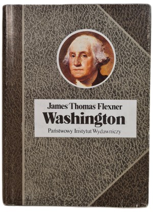 FLEXNER James Thomas - WASHINGTON from the series Biographies of Famous People PWN