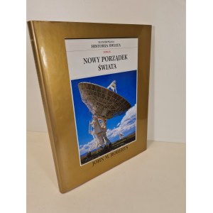 ROBERTS John M. - NOWY PORZĄDEK ŚWIATA Tom X ILUSTROWANA HISTORIA ŚWIATA