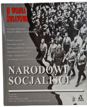 HERZSTEIN Robert Edwin - NATIONAL SOCIALISTS, ed.1999 [ILLUSTRATIONS].