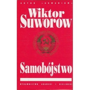 SUWOROW Wiktor - SAMOBÓJSTWO, wyd.2001