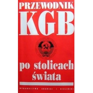 PRZEWODNIK KGB PO STOLICACH ŚWIATA LWA BAUSINA, wyd.1999
