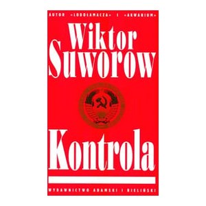 SUWOROW Wiktor - KONTROLA, wyd.1995