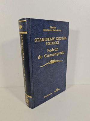POTOCKI Stanislaw Kostka - JOURNEY TO DARKNOGROD Treasures of the National Library