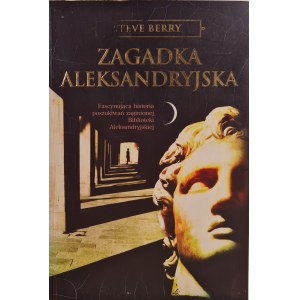 BERRY Steve - ZAGADKA ALEKSANDRYJSKA, wyd.2007