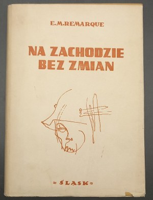 REMARQUE Erich Maria - IN THE WEST WITHOUT CHANGE 1st Postwar Edition