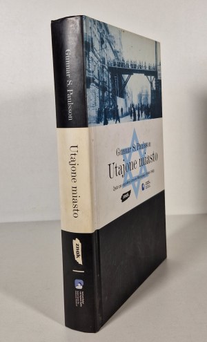 [JUDAICA] PAULSON S. Gunnar - THE HIDDEN CITY