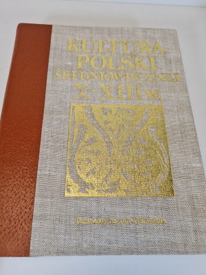 CULTURE OF MEDIEVAL POLAND X-XIII c. Edition I ILLUSTRATIONS