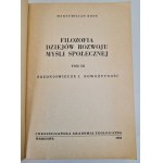 RODE Maksymilian - FILOZOFIA DZIEJÓW ROZWOJU MYŚLI SPOŁECZNEJ TOM III Średniowiecze i Nowożytność, wyd.192