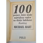 HART Michael - 100 POSTACI, które miały największy wpływ na dzieje ludzkości, wyd.1994