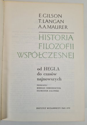 HISTORY OF CONTEMPORARY PHILOSOPHY FROM Hegel TO THE LATEST TIMES - collective work, 1979 edition.