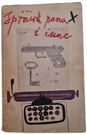 THE CASE OF Mr. X AND OTHERS - a collective study, 1st Edition, 1967.