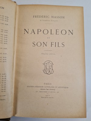 MASSON Frederic - NAPOLEON - Napoléon et son fils / Napoleon and his son, ed.1910