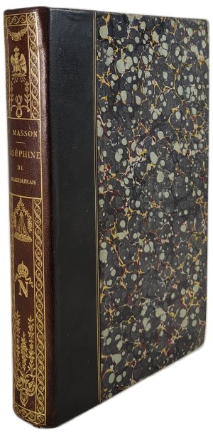 MASSON Frederic - NAPOLEON - Joséphine de Beauharnais 1763-1796, ed.1909