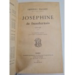 MASSON Frederic - NAPOLEON - Joséphine de Beauharnais 1763-1796, wyd.1909