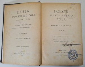 POEZYE WINCENTEGO POL Volume III - From travels after the storm, minor poezye, song about our land, Edition 1 of 1876
