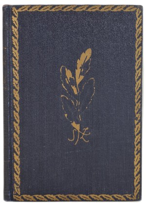 ŻEROMSKI Stefan - SEN O SZPADZIE I SEN O CHLEBIE SŁOWO O BANDOSIE, J. Mortkowicz Publishing House 1929.