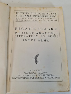 ŻEROMSKI Stefan - BICZE Z PIASKU PROJECT OF THE POLISH LITERATURE ACADEMY INTER ARMA Publishing House J. Mortkowicz 1929