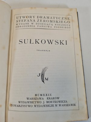 ŻEROMSKI Stefan - SUŁKOWSKI Publisher J. Mortkowicz 1929