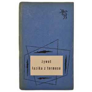 ŻYWOT ŁAZIKA Z TORMESU Ilustracje Jurgielewicz Wydanie 1
