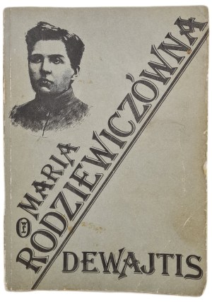 RODZIEWICZÓWNA Maria - DEWAJTIS, ed.1985