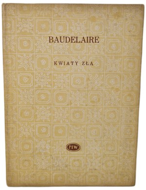 BAUDELAIRE Charles - FLOWERS OF EVIL Edition 1 [Library of Poets].