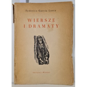 LORCA Federico G. - WIERSZE I DRAMATY Drzeworyty Hiszpańskiej Wyd. 1951