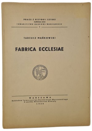 MAŃKOWSKI Tadeusz - FABRICA ECCLESIAE Wyd. 1946