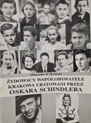 [Exhibition Catalogue] THE JEWISH CO-WORKERS OF KRAKOW SAVED BY OSKAR SCHINDLER