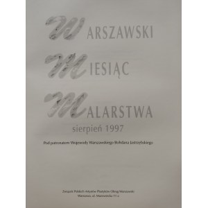 WARSZAWSKI MIESIĄC MALARSTWA sierpień 1997