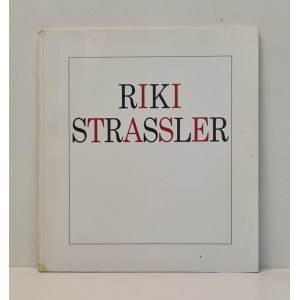 RIKI STRASSLER (Zbiór ilustracji Riki Strassler z lat 1978-1981)