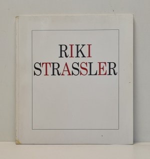 RIKI STRASSLER (A collection of Riki Strassler's illustrations from 1978-1981)