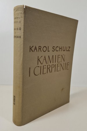 SCHULZ Karol - KAMIEŃ I CIERPIENIE wyd.1958 [illustrated] BIOGRAPHY MICHAEL ANGEL