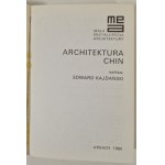 KAJDAŃSKI Edward - ARCHITEKTURA CHIN Ilustracje
