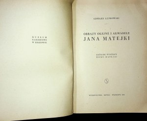 [MATEJKO] Lepkowski Edward - OIL IMAGES AND ACQUARELS BY JAN MATEJKO Issue 1